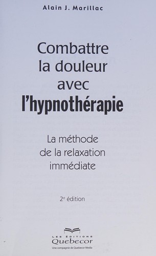 Cover for Combattre la douleur avec l'hypnothérapie