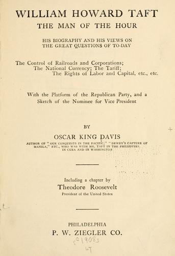 Cover for William Howard Taft, the man of the hour