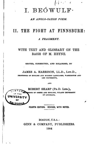 Cover for Beowulf: an Anglo-Saxon poem. The fight at Finnsburh : a fragment : with ...