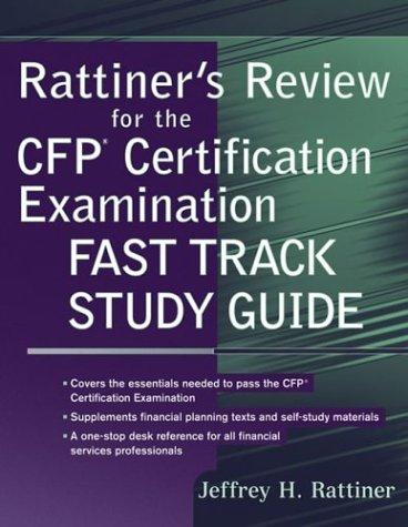 Cover for Rattiner's Review for the CFP Certification Examination, Fast Track Study Guide