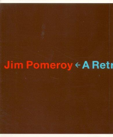 Cover for Jim Pomeroy <- A Retrospective