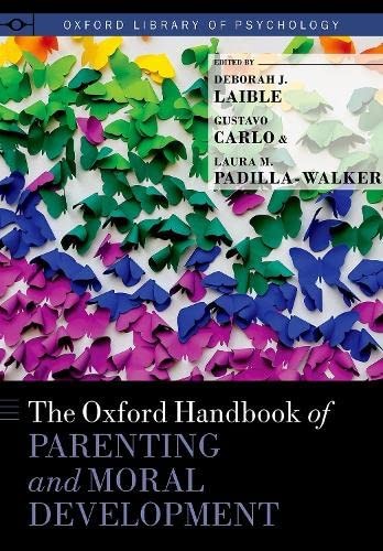 Cover for Oxford Handbook of Parenting and Moral Development