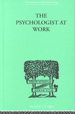 Cover for The Psychologist at Work
