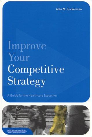 Cover for Improve Your Competitive Strategy