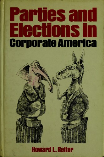 Cover for Parties and elections in corporate America