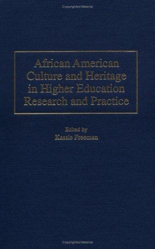 Cover for African American culture and heritage in higher education research and practice