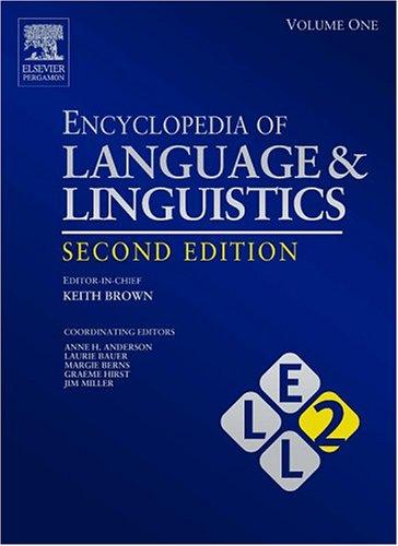 Cover for Encyclopedia of Language and Linguistics, 14-Volume Set, Volume 1-14, Second Edition