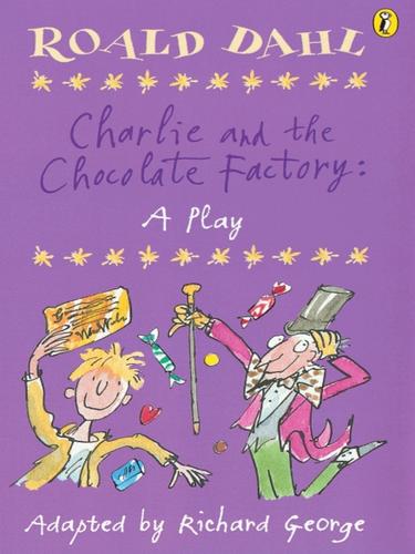 Cover for Charlie and the Chocolate Factory