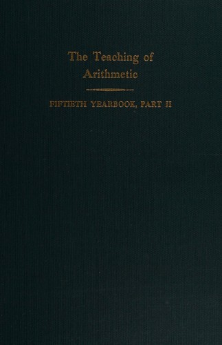 Cover for The teaching of arithmetic.