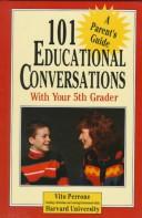Cover for 101 educational conversations with your 5th grader
