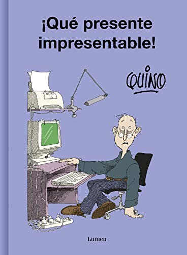 Cover for ¡Qué presente impresentable!
