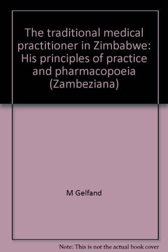 Cover for The Traditional medical practitioner in Zimbabwe