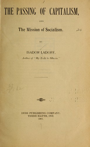 Cover for The passing of capitalism, and the mission of socialism