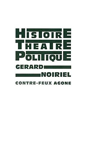 Cover for Histoire, théâtre & politique