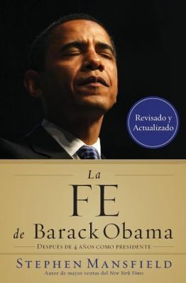 Cover for La Fe De Barack Obama Despus De 4 Aos Como Presidente