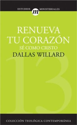 Cover for Renueva Tu Corazn S Como Cristo