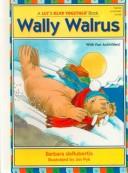 Cover for Wally Walrus (Let's Read Together)