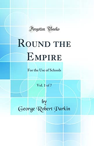 Cover for Round the Empire, Vol. 1 of 7
