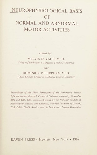 Cover for Neurophysiological basis of normal and abnormal motor activities.