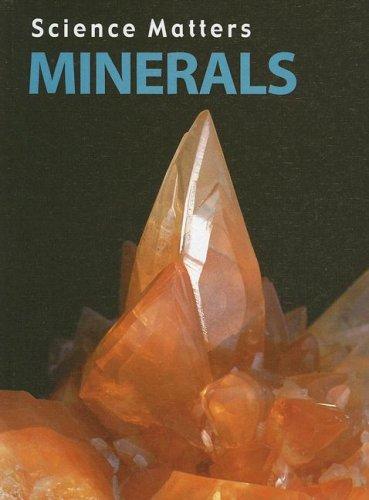 Cover for Minerals (Science Matters Earth Science)