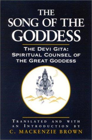 Cover for The Song of the Goddess: The Devi Gita 