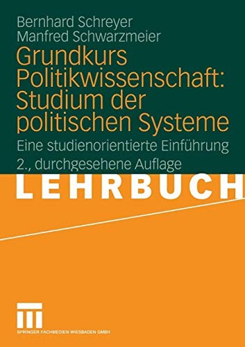 Cover for Grundkurs Politikwissenschaft : Studium der politischen Systeme