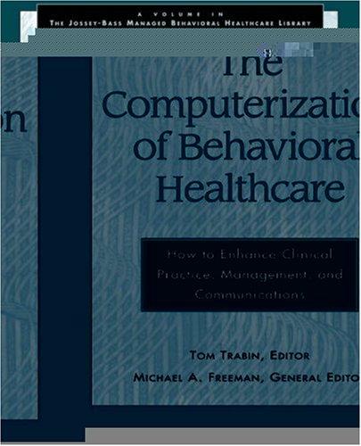 Cover for The computerization of behavioral healthcare