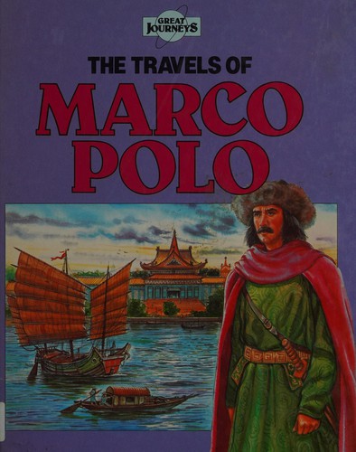 Cover for The travels of Marco Polo