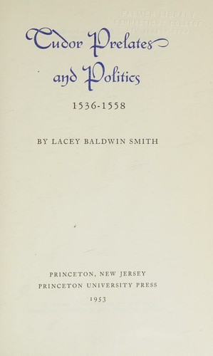 Cover for Tudor Prelates and Politics, 1536-1558