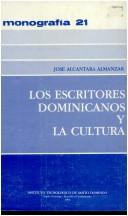 Cover for Los escritores dominicanos y la cultura