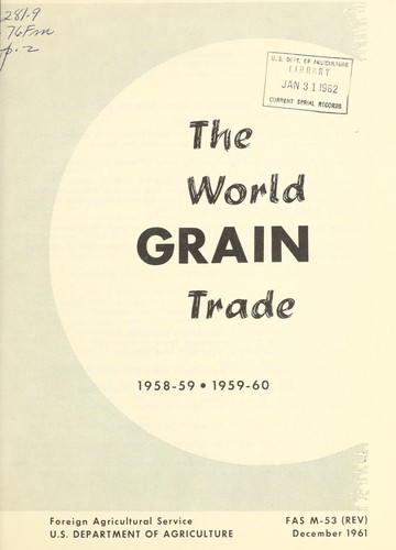 Cover for The World grain trade, 1958-59 and 1959-60