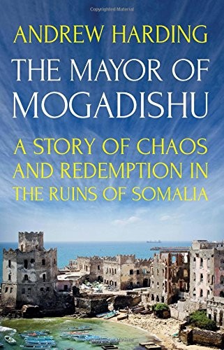 Cover for The Mayor of Mogadishu