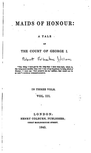 Cover for Maids of Honour: A Tale of the Court of George I.