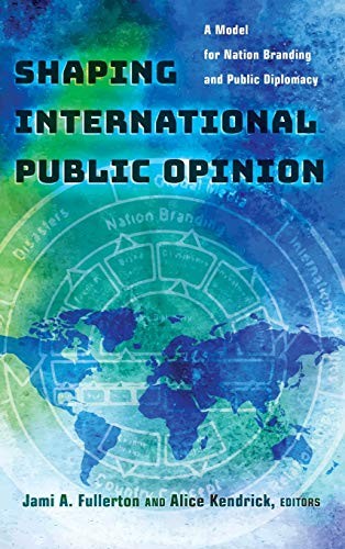 Cover for Shaping International Public Opinion