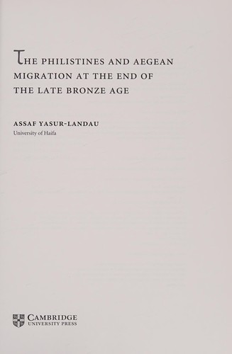 Cover for The Philistines and Aegean migration at the end of the late Bronze Age