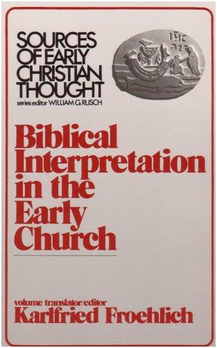 Cover for Biblical Interpretation in the Early Church (Sources of Early Christian Thought)