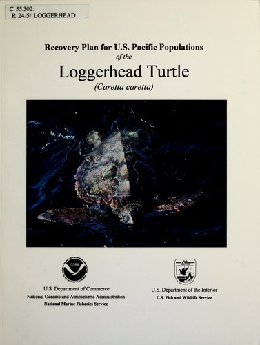 Cover for Recovery plan for U.S. Pacific populations of the loggerhead turtle (Caretta caretta)