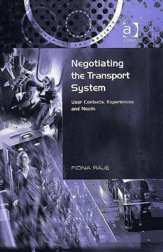 Cover for Negotiating the Transport System (Transport and Society)