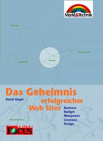 Cover for Das Geheimnis erfolgreicher Websites . Business, Budget, Manpower, Lizenzen, Design
