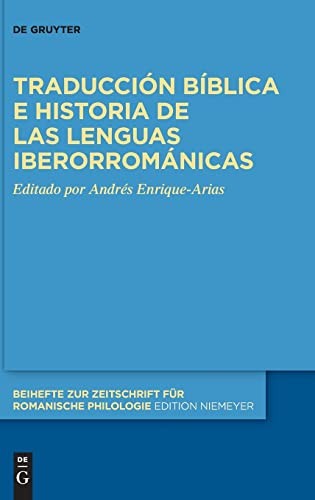Cover for Traducción Bíblica e Historia de Las Lenguas Iberorrománicas
