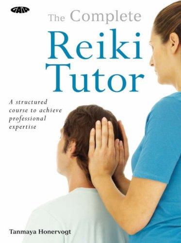 Cover for The Complete Reiki Tutor