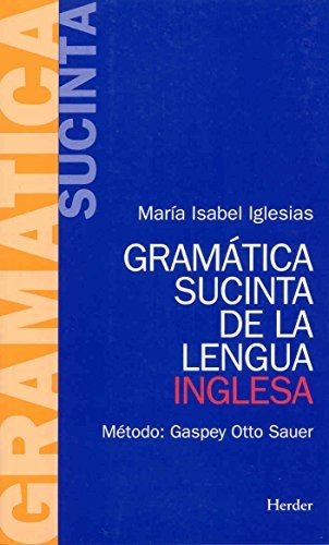 Cover for Gramatica Sucinta de La Lengua Inglesa