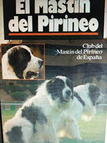 Cover for MASTIN DEL PIRINEO, EL