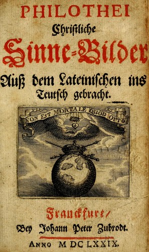 Cover for Philothei [pseud.] Christliche sinne-bilder auss dem lateinischen ins teutsch gecracht