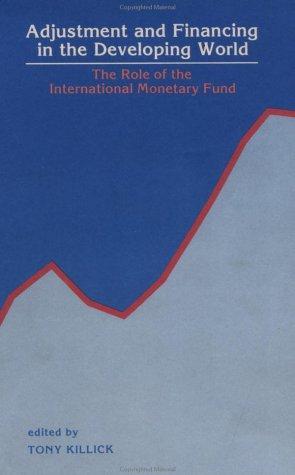 Cover for Adjustment and Financing in the Developing World