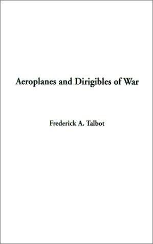 Cover for Aeroplanes and Dirigibles of War
