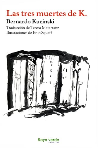 Cover for Las tres muertes de K.