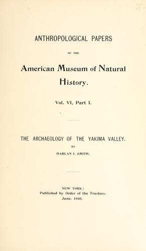 Cover for The archaeology of the Yakima Valley.