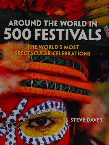 Cover for Around the world in 500 festivals
