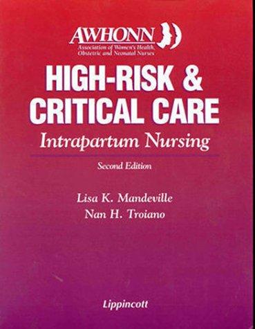 Cover for High risk and critical care intrapartum nursing